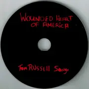 CD - Tom Russell , Various - Wounded Heart Of America (Tom Russell Songs)