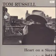 Tom Russell - Heart on a Sleeve