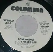 Tom Wopat - (Til) I Kissed You