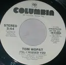 7inch Vinyl Single - Tom Wopat - (Til) I Kissed You