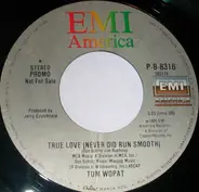 Tom Wopat - True Love (Never Did Run Smooth)