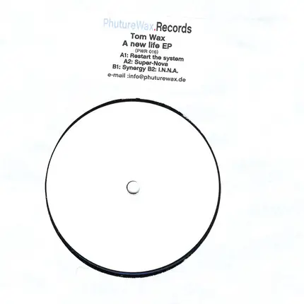 Tom Wax - A New Life EP