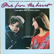 Tom Waits And Crystal Gayle - One From The Heart (The Original Motion Picture Soundtrack Of Francis Coppola's Movie)