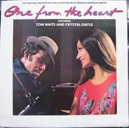 Tom Waits And Crystal Gayle - One From The Heart - The Original Motion Picture Soundtrack Of Francis Coppola's Movie