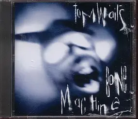 Tom Waits - Bone Machine