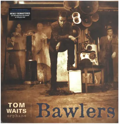 Tom Waits - Bawlers