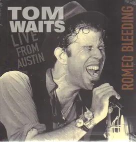 Tom Waits - Romeo Bleeding