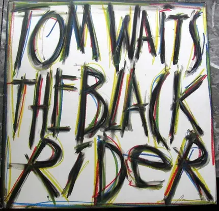 Tom Waits - The Black Rider