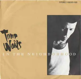 Tom Waits - In the Neighborhood