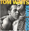 LP - Tom Waits - Rain Dogs - Signed by Anders Petersen
