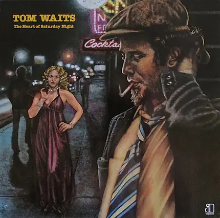 Tom Waits - The Heart of Saturday Night