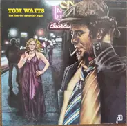 Tom Waits - The Heart of Saturday Night