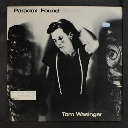Tom Wasinger - Paradox Found