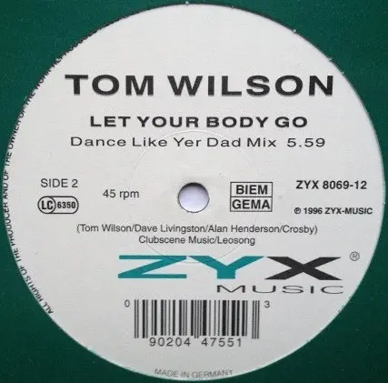 Tom Wilson - Let Your Body Go