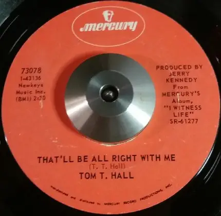 Tom T. Hall - That'll Be All Right With Me
