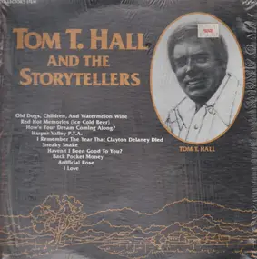 Tom T. Hall - Tom T. Hall And The Storytellers