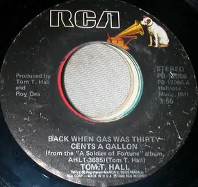 Tom T. Hall - Back When Gas Was Thirty Cents A Gallon