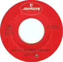 7inch Vinyl Single - Tom T. Hall - Ballad Of Forty Dollars / Highways