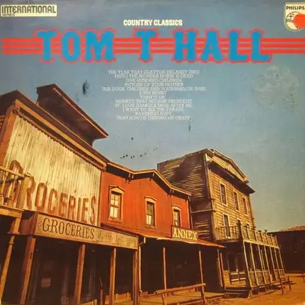 Tom T. Hall - Country Classics