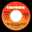 7inch Vinyl Single - Tom T. Hall & Earl Scruggs - There Ain't No Country Music On This Jukebox