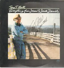 Tom T. Hall - Everything From Jesus to Jack Daniels