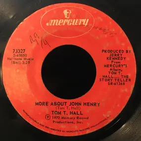 Tom T. Hall - More About John Henry