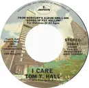 7inch Vinyl Single - Tom T. Hall - I Care