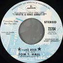 7inch Vinyl Single - Tom T. Hall - I Like Beer