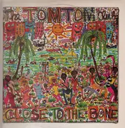 Tom Tom Club - Close to the Bone