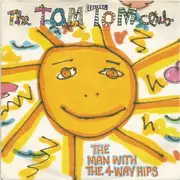 7inch Vinyl Single - Tom Tom Club - The Man With The 4-Way Hips