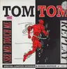 12inch Vinyl Single - Tom Tom - Replay / (See Me) Touch Me
