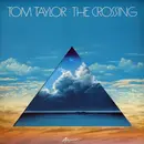 LP - Tom Taylor - The Crossing