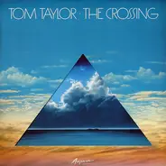 Tom Taylor - The Crossing