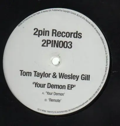 Tom taylor & Wesley Gill - Your Demon EP
