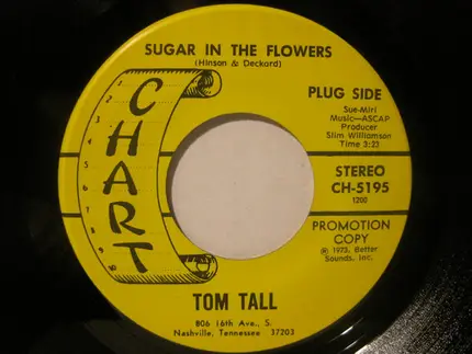 Tom Tall - Sugar In The Flowers