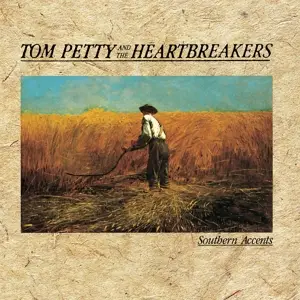 Tom & The Heartbre Petty - Southern Accents