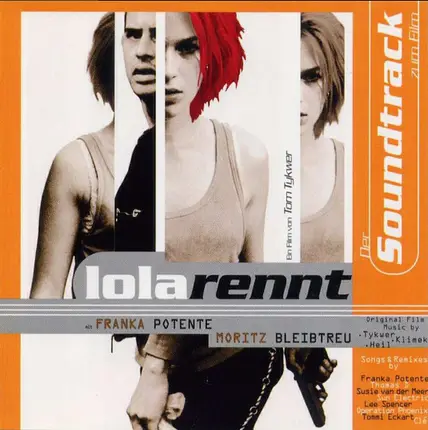 Tom Tykwer / Johnny Klimek / Reinhold Heil - Lola rennt