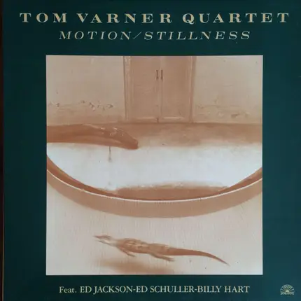 Tom Varner Quartet - Motion / Stillness