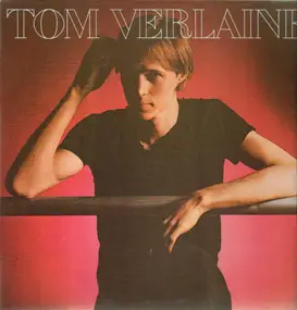 Tom Verlaine - Tom Verlaine, Same