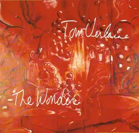 Tom Verlaine - The Wonder