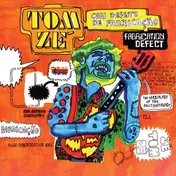 Tom Zé - Fabrication Defect