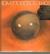 Tom Zé - Todos OS Olhos