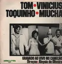 LP - Tom, Vinicius, Toquinho,  Miucha ‎ - Gravado Ao Vivo No Canecão - Live