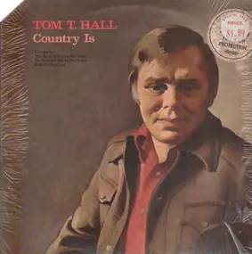 Tom T. Hall - Country Is