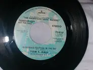 Tom T. Hall - Bluegrass Festival In The Sky / Fox On The Run