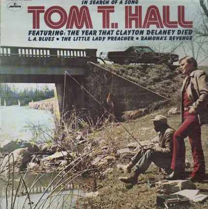 Tom T. Hall - In Search of a Song