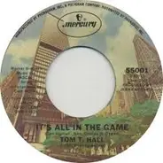 Tom T. Hall - It's All In The Game / The Little Green Flower With The Yellow On Top