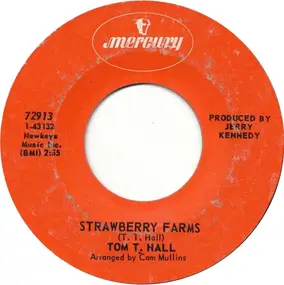 Tom T. Hall - Strawberry Farms