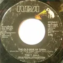 7'' - Tom T. Hall - The Old Side Of Town / Jesus On The Radio (Daddy On The Phone)