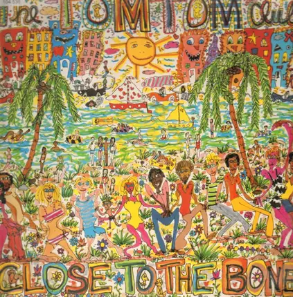 Tom Tom Club - Close To The Bonen